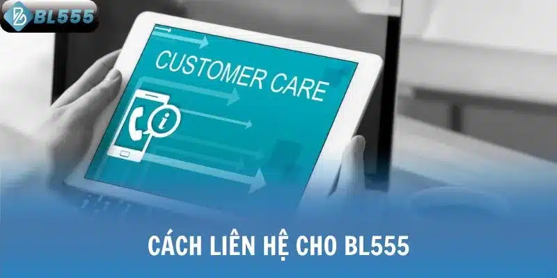 Cách liên hệ cho BL555