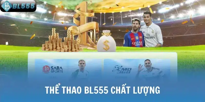 Thể Thao BL555 chất lượng