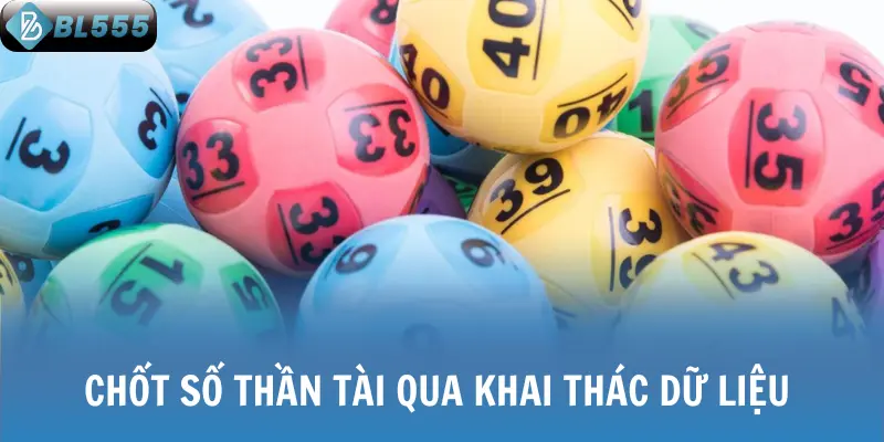 Chốt số thần tài qua khai thác dữ liệu